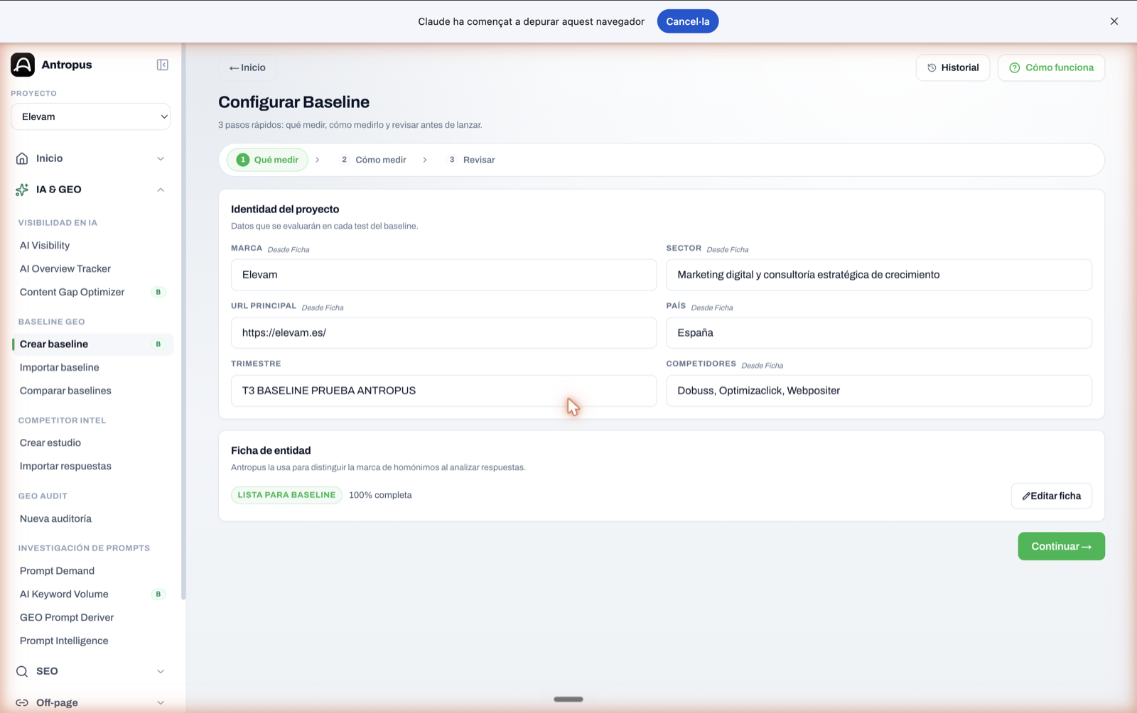 Primer paso del wizard de baseline en Antropus: identidad del proyecto y ficha de entidad lista para auditoría GEO.